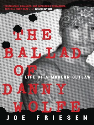 cover image of The Ballad of Danny Wolfe